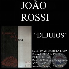 DIBUJO DE JOAO ROSSI  EN CAMINOS DE LA LÍNEA (Textos de OLGA BLINDER y TICIO ESCOBAR)